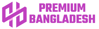 Premium Bangladesh